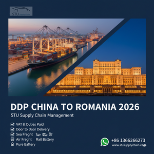 STU Supply Chain DDP logistics from China to Romania. Professional sea, rail, and air freight including customs clearance and 19% VAT paid for Bucharest and Constanta.