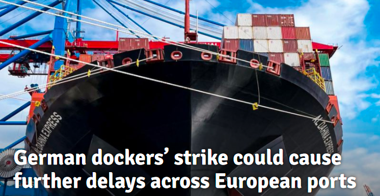 German docker&rsquo;s strike could cause delays at European ports