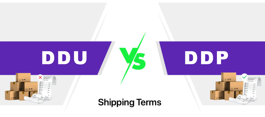 DDU vs DDP: What is the difference between? - Incoterms 2020