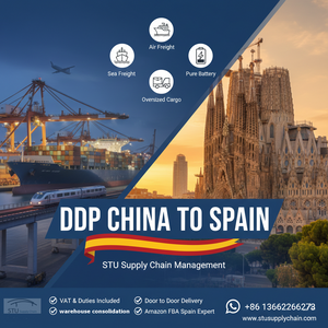 DDP Shipping China to Spain | Sea, Air & Rail Freight | Customs & VAT Included | STU Supply Chain