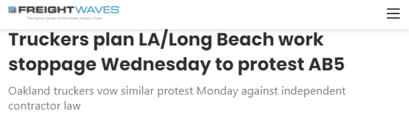 LA Long Beach Truckers Work Stoppage to Protest AB5-3