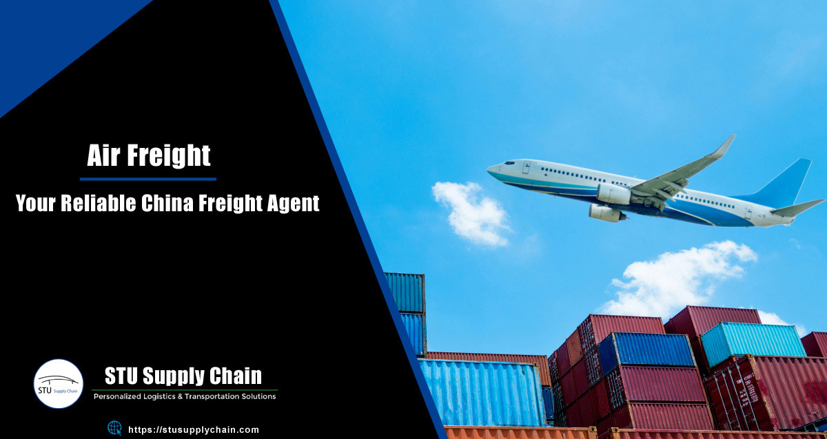 Guide to Air Freight Services-Freight Agent-STU Supply Chain