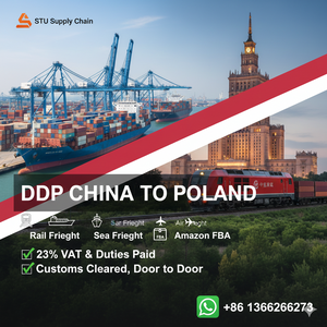 STU Supply Chain DDP logistics service from China to Poland. Featuring rail freight via Malaszewicze, sea freight to Gdansk, and air freight to Warsaw, with 23% VAT and customs duties fully paid for door-to-door delivery and Amazon FBA.