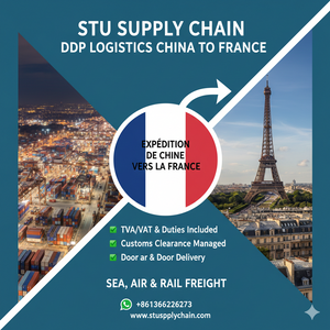 STU Supply Chain - DDP door to door shipping service from China to France including customs clearance, VAT and duties paid for business and Amazon FBA.